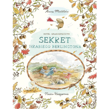 Hotel Grandspejszyn. Sekret hrabiego Berlingtona